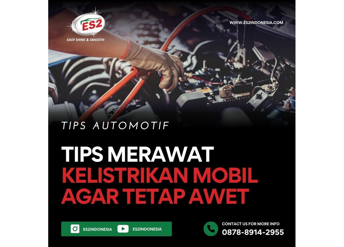 Tips Merawat Kelistrikan Mobil Agar Tetap Awet